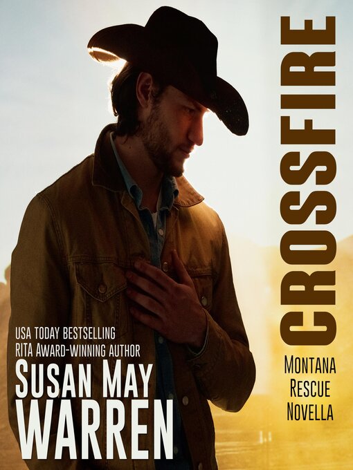 Title details for Crossfire by Susan May Warren - Available